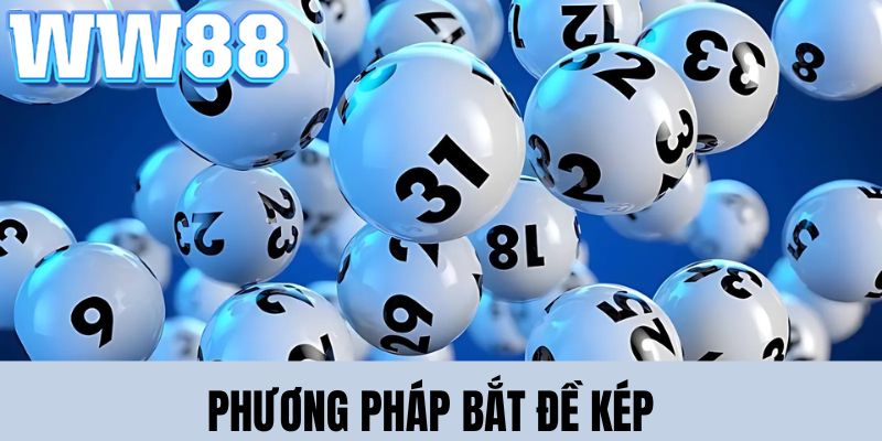 Bắt Đề Kép