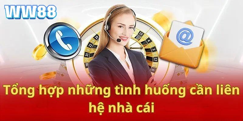 Nhiều vấn đề sẽ được xử lý nhanh nếu bạn kết nối với WW88